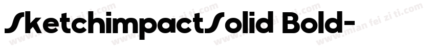 SketchimpactSolid Bold字体转换